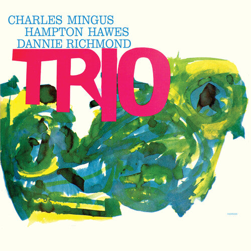 Mingus, Charles (ft. Hampton Hawes & Danny Richmond) "Mingus Three" 2LP