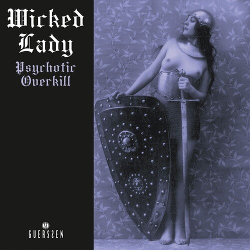 Wicked Lady "Psychotic Overkill" [2022 Repress] 2xLP