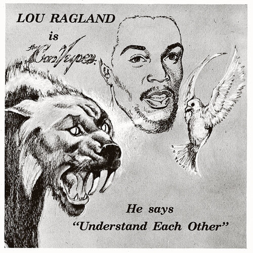 Ragland, Lou "Is The Conveyor "Understand Each Other" [Milky Clear Vinyl]