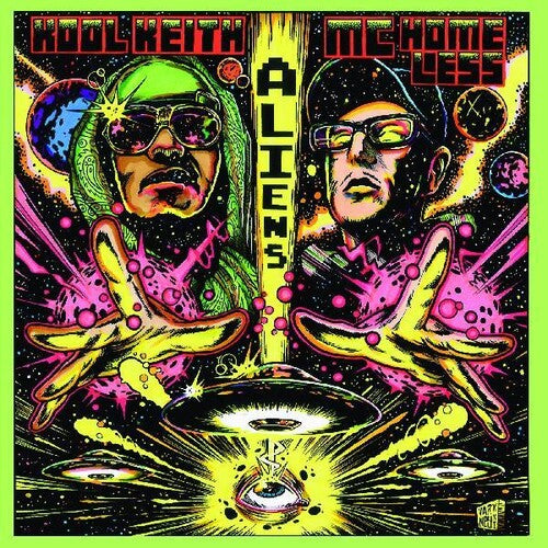 Kool Keith and MC Homeless "Aliens" [Indie Exclusive Color Vinyl]