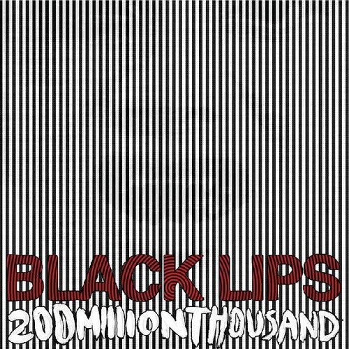 Black Lips "200 Million Thousand"  [Limited White Vinyl]