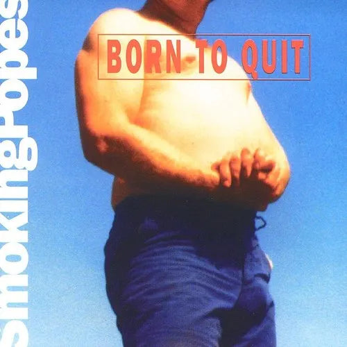 Smoking Popes "Born to Quit" [Pink & White Vinyl]