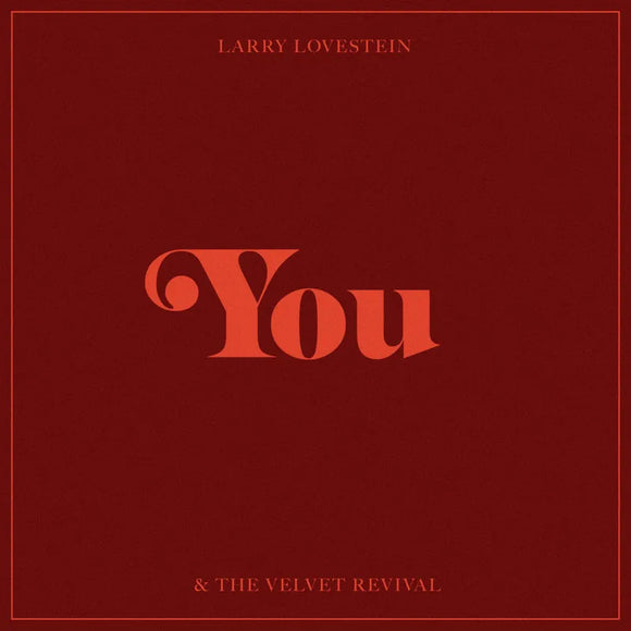 Lovestein, Larry (Mac Miller) & The Velvet Revival "You" 10"