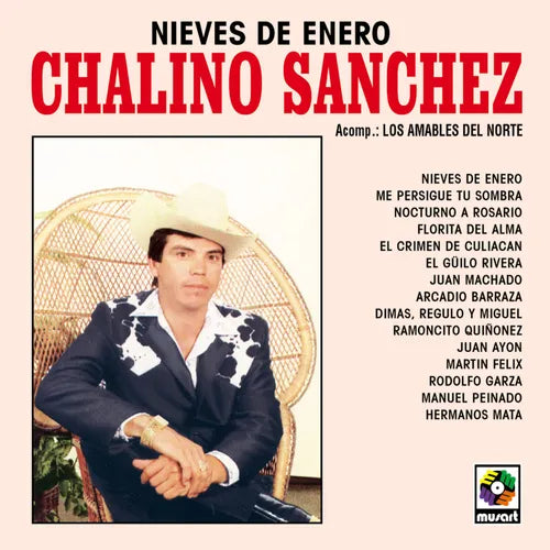 Sanchez, Chalino "Nieves de Enero"