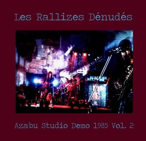 Rallizes Dénudés, Les "Azabu Studio Demo 1985 Vol. 2"