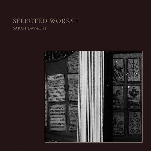 Davachi, Sarah "Selected Works I"