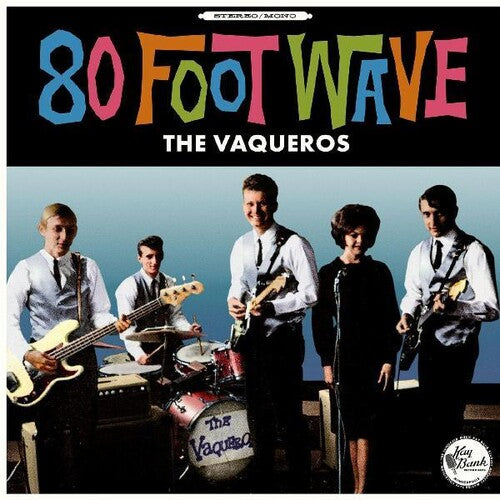 Vaqueros, The "80 Foot Wave" [Turquoise Vinyl]