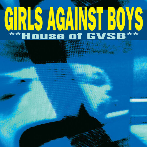 Girls Against Boys "House of GVSB  (Remastered)" [180g]
