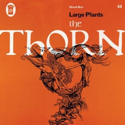 Large Plants "The Thorn"