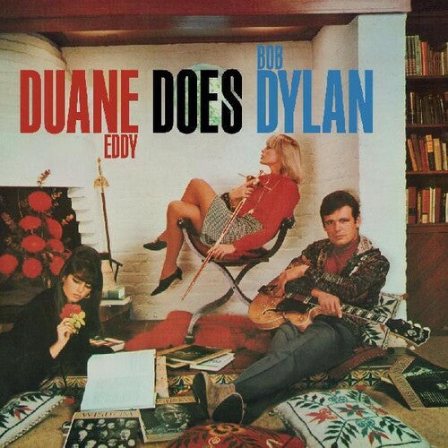 Eddy, Duane "Duane Eddy Does Bob Dylan" [Red Vinyl]