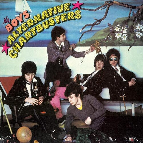 Boys, The "Alternative Chartbusters"