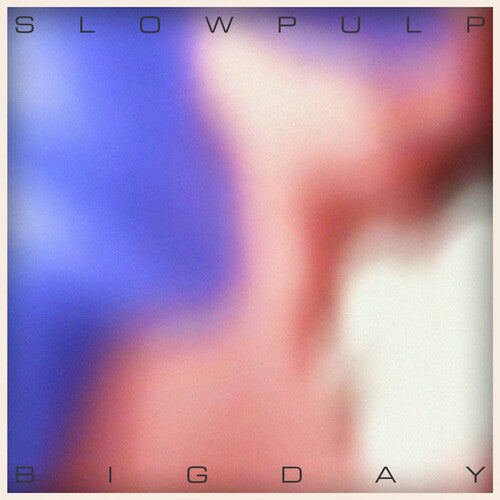 Slow Pulp "EP2 / Big Day"