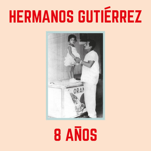 Hermanos Gutierrez '8 Anos" [Sky Blue Vinyl]