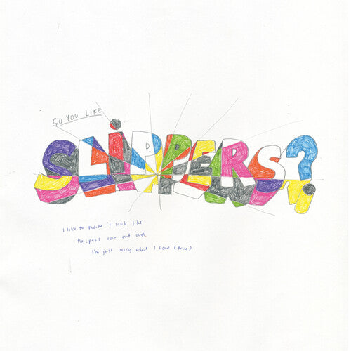 Slippers "So You Like Slippers?" [Green Vinyl]