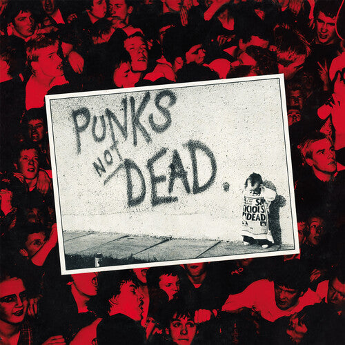 Exploited "Punks Not Dead"