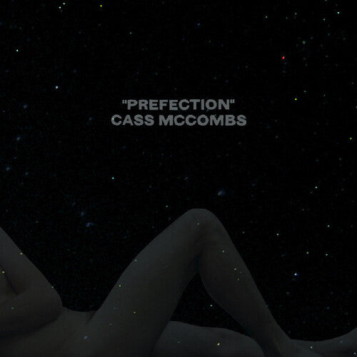 McCombs, Cass "PREfection"