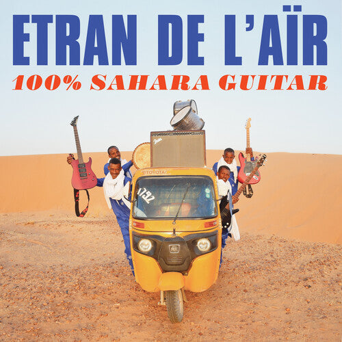 Etran de l'Air "100% Sahara Guitar" [Clear Blue Vinyl]