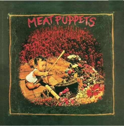 Meat Puppets "s/t"