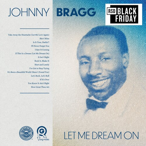 Bragg, Johnny  "Let Me Dream On"