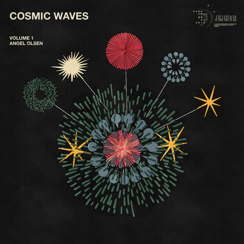 |v/a| "Angel Olsen Presents: Cosmic Waves Volume 1"