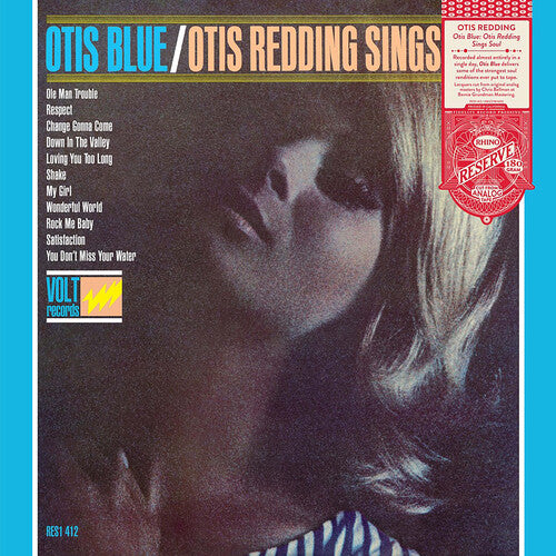 Redding, Otis "Otis Blue / Otis Redding Sings Soul" [Rhino Reserve]