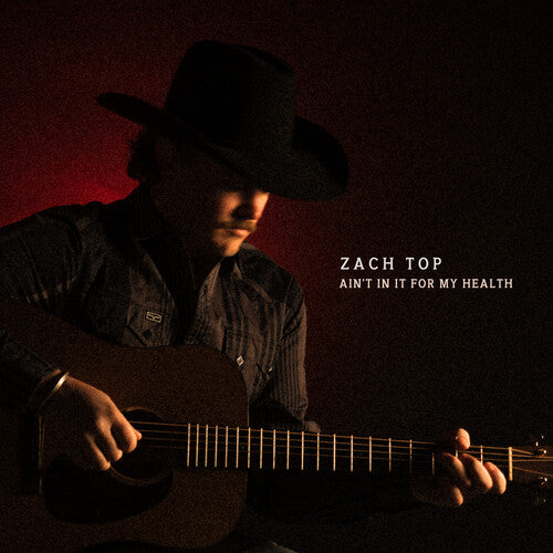 Top, Zach "Ain't In It For My Health"