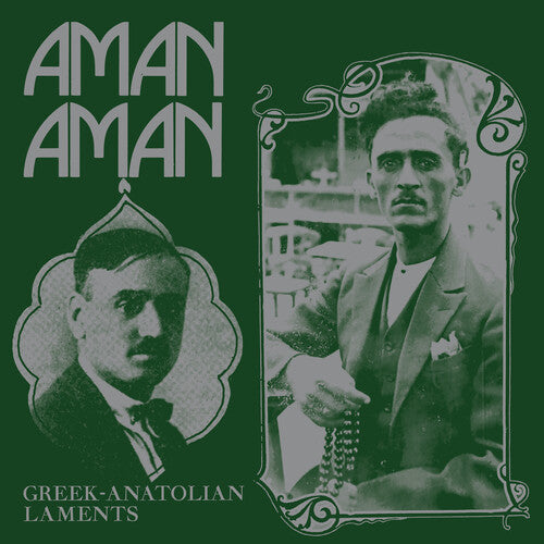 |v/a| "Aman Aman-Greek-Anatolian Laments"
