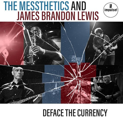 Messthetics and James Brandon Lewis "Deface The Currency"