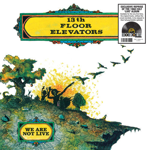13th Floor Elevators "We Are Not Live"