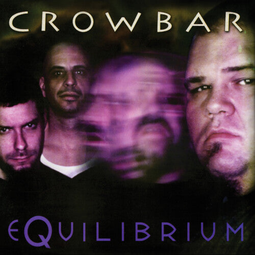 Crowbar "Equilibrium"