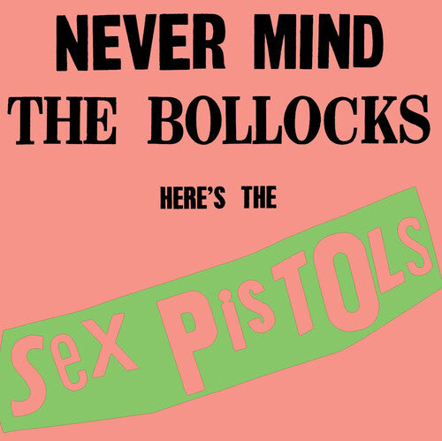 Sex Pistols "Never Mind the Bollocks, Here痴 the Sex Pistols"  [Rhino Hi-Fi]