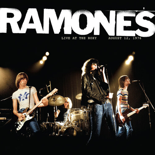 Ramones "Live at the Roxy" [Rhino Spirit of '76]