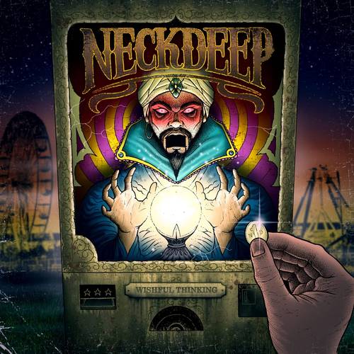 Neck Deep "Wishful Thinking"