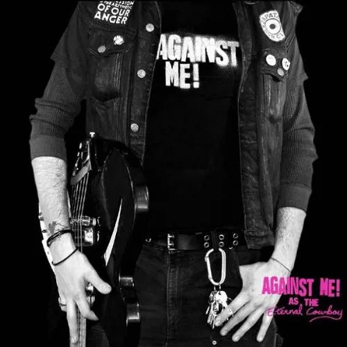 Against Me! "As the Eternal Cowboy"