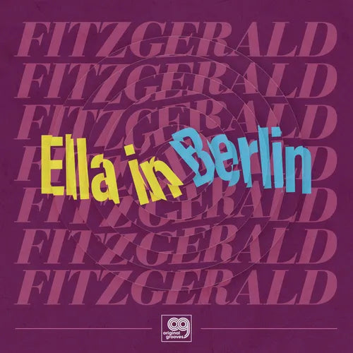 Fitzgerald, Ella "Original Grooves: Ella In Berlin"