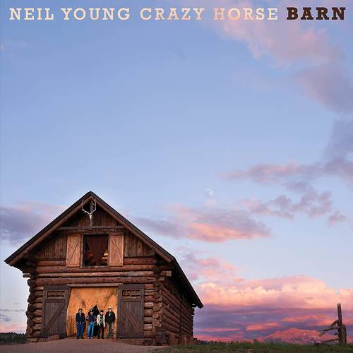 Young, Neil & Crazy Horse "Barn" [INDIE Exclusive includes 6 photographs from the Barn sessions]