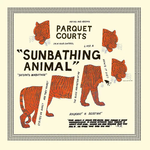 Parquet Courts "Sunbathing Animal" GLOW IN THE DARK