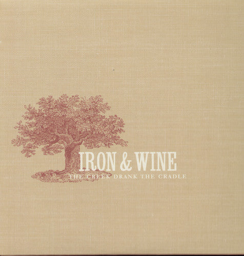 Iron & Wine "The Creek Drank The Cradle"