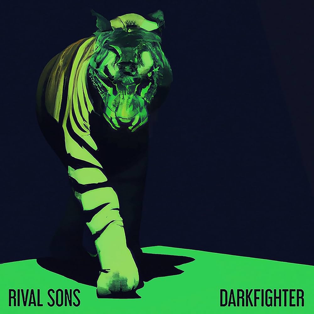 Rival Sons "Darkfighter"