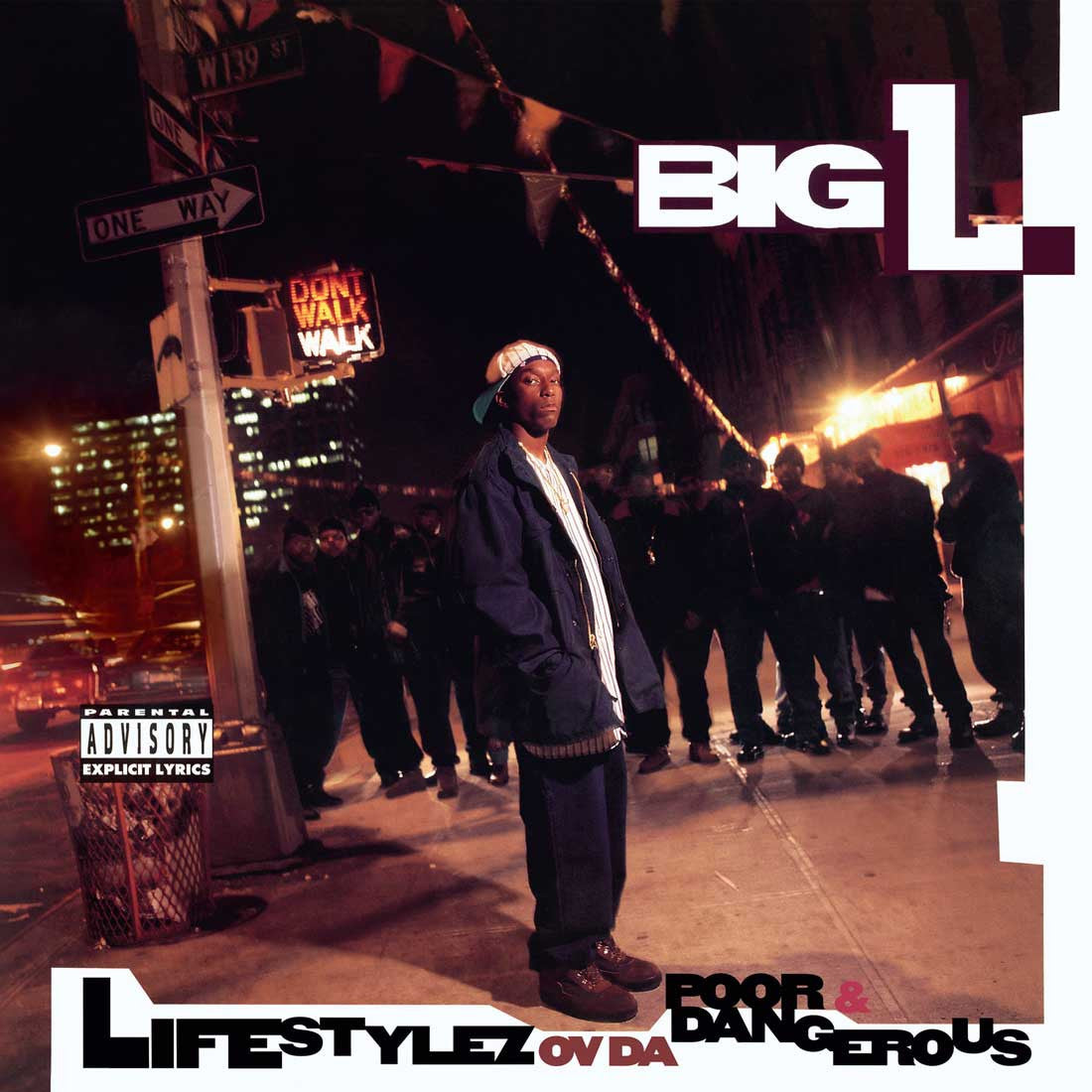 Big L "Lifestylez Of Da Poor & Dangerous"