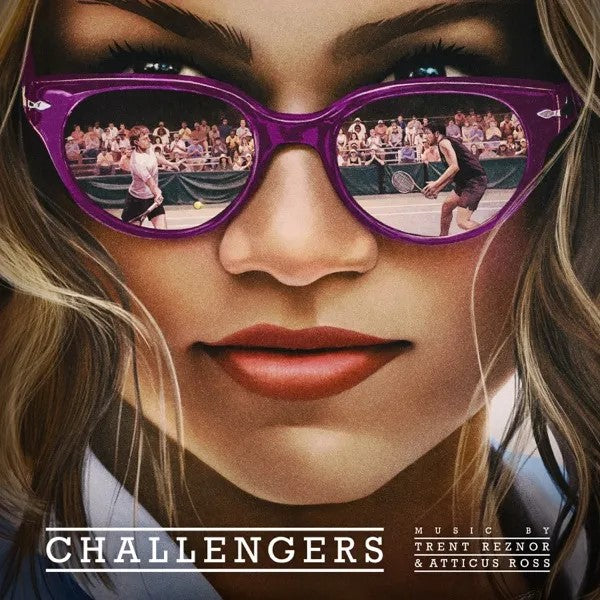 Reznor, Trent & Atticus Ross "Challengers"