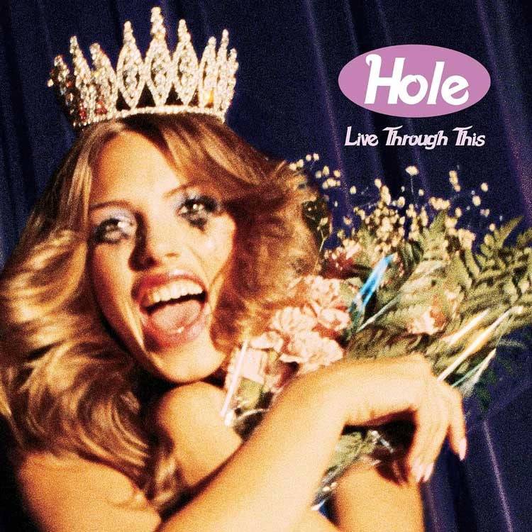 Hole "Live Through This"