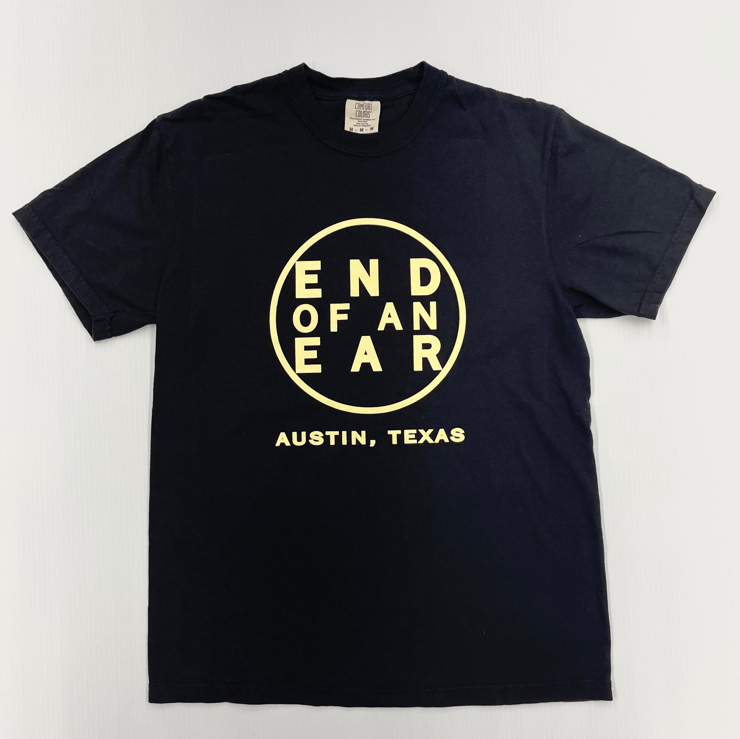 END OF AN EAR T-Shirt