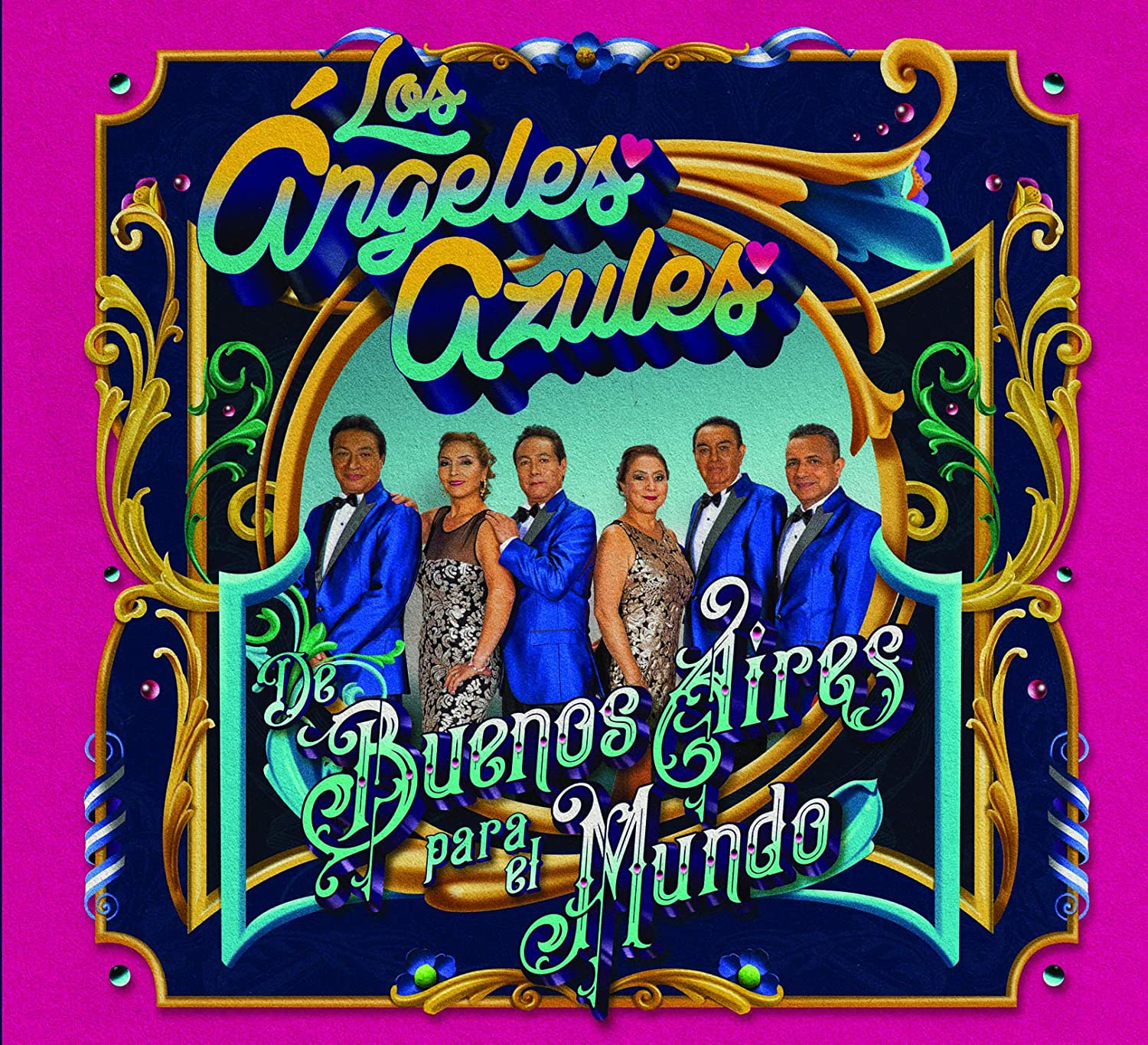 Los Angeles Azules "De Buenos Aires Para El Mundo"