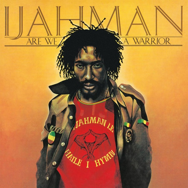 Ijahman "Are We A Warrior"