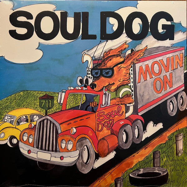 Soul Dog "Movin" On"