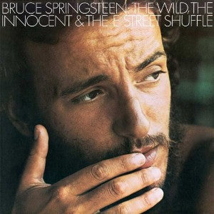 Springsteen, Bruce "The Wild, The Innocent, and the E Street Shuffle"