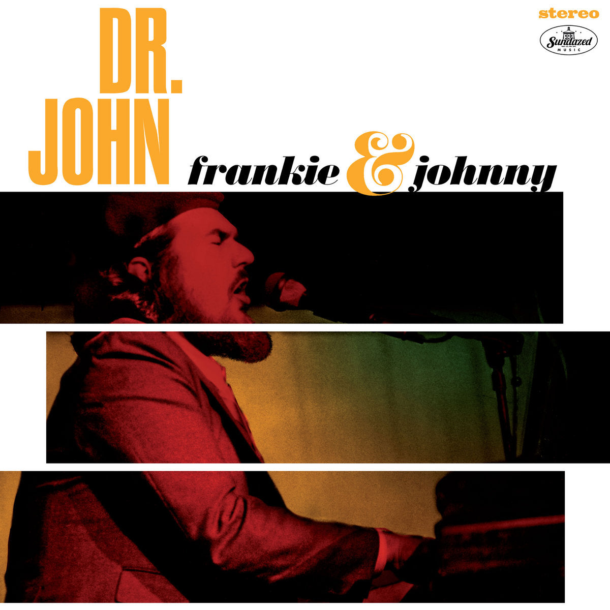 Dr. John "Frankie & Johnny"