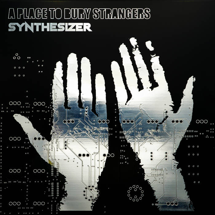 A Place To Bury Strangers "Synthesizer" [Glow in the Dark Green Vinyl]