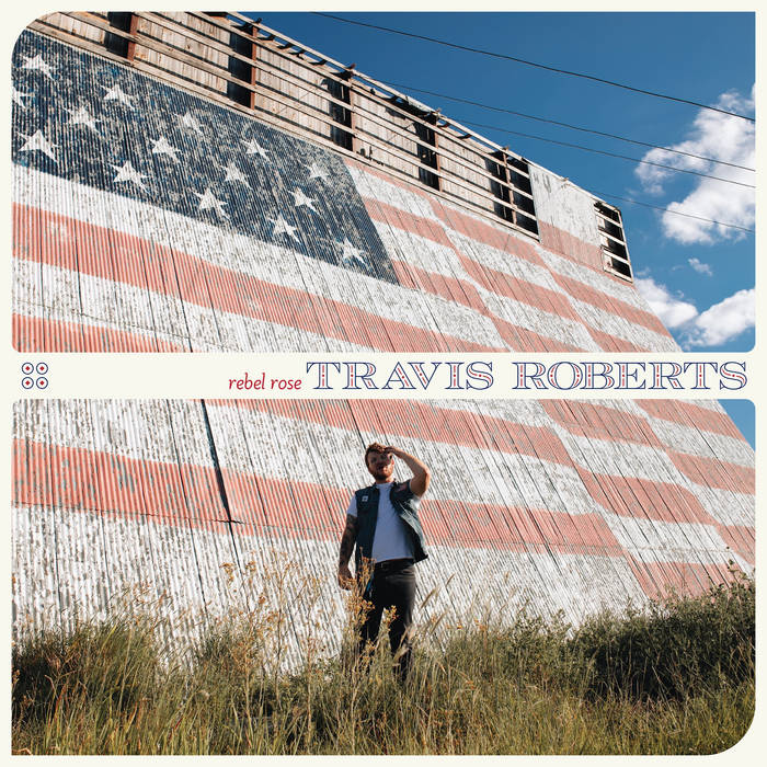 Roberts, Travis "Rebel Rose" [Red Vinyl]